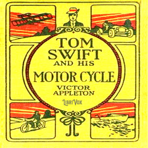 Tom Swift and His Motorcycle - Victor Appleton Audiobooks - Free Audio Books | Knigi-Audio.com/en/