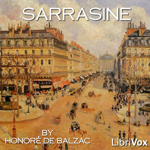 Sarrasine - Honoré de Balzac Audiobooks - Free Audio Books | Knigi-Audio.com/en/