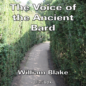 The Voice of the Ancient Bard - William Blake Audiobooks - Free Audio Books | Knigi-Audio.com/en/