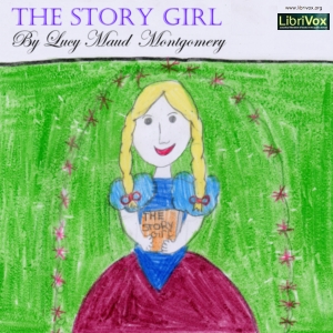 The Story Girl - Lucy Maud Montgomery Audiobooks - Free Audio Books | Knigi-Audio.com/en/