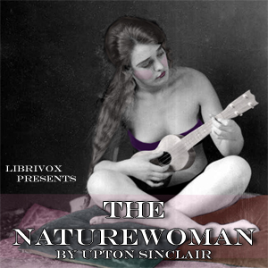 The Naturewoman - Upton Sinclair Audiobooks - Free Audio Books | Knigi-Audio.com/en/