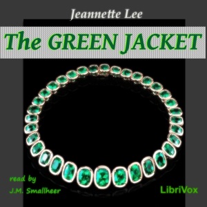 The Green Jacket - Jennette Lee Audiobooks - Free Audio Books | Knigi-Audio.com/en/