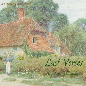 Last Verses - Susan Coolidge Audiobooks - Free Audio Books | Knigi-Audio.com/en/