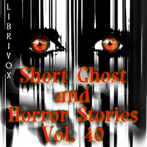 Short Ghost and Horror Collection 040 - Various Audiobooks - Free Audio Books | Knigi-Audio.com/en/