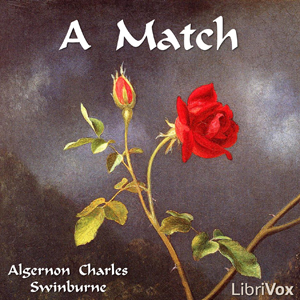 A Match - Algernon Charles Swinburne Audiobooks - Free Audio Books | Knigi-Audio.com/en/