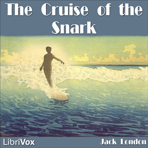 The Cruise of the Snark - Jack London Audiobooks - Free Audio Books | Knigi-Audio.com/en/