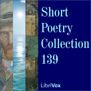 Short Poetry Collection 139 - Various Audiobooks - Free Audio Books | Knigi-Audio.com/en/
