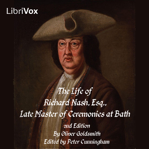 The Life of Richard Nash, Esq., Late Master of the Ceremonies at Bath - Oliver GOLDSMITH Audiobooks - Free Audio Books | Knigi-Audio.com/en/