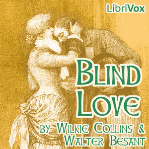 Blind Love - Wilkie Collins Audiobooks - Free Audio Books | Knigi-Audio.com/en/