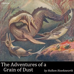 The Adventures of a Grain of Dust - Hallam HAWKSWORTH Audiobooks - Free Audio Books | Knigi-Audio.com/en/