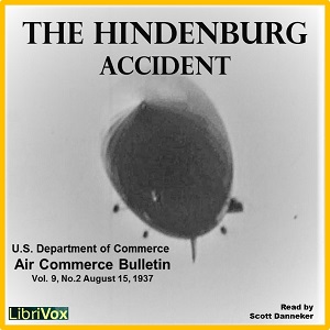 Report of the Airship ''Hindenburg'' Accident Investigation - UNITED STATES DEPARTMENT OF COMMERCE Audiobooks - Free Audio Books | Knigi-Audio.com/en/