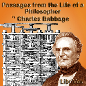 Passages from the Life of a Philosopher - Charles BABBAGE Audiobooks - Free Audio Books | Knigi-Audio.com/en/