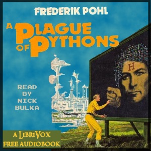 Plague of Pythons - Frederik Pohl Audiobooks - Free Audio Books | Knigi-Audio.com/en/