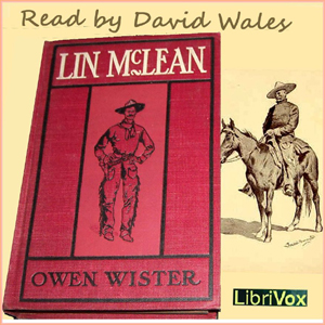 Lin McLean - Owen Wister Audiobooks - Free Audio Books | Knigi-Audio.com/en/