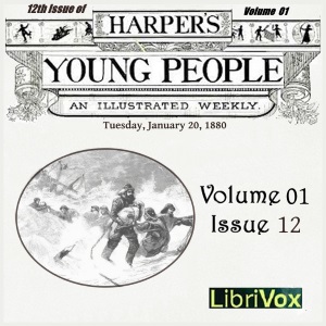 Harper's Young People, Vol. 01, Issue 12, Jan. 20, 1880 - Various Audiobooks - Free Audio Books | Knigi-Audio.com/en/