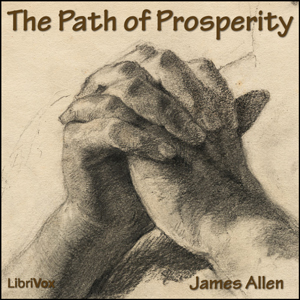 The Path of Prosperity - James Allen Audiobooks - Free Audio Books | Knigi-Audio.com/en/