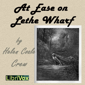 At Ease on Lethe Wharf - Helen Coale CREW Audiobooks - Free Audio Books | Knigi-Audio.com/en/