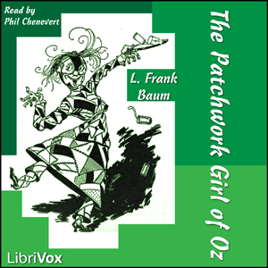 The Patchwork Girl of Oz (version 2) - L. Frank Baum Audiobooks - Free Audio Books | Knigi-Audio.com/en/