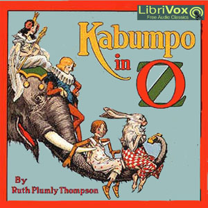 Kabumpo in Oz - Ruth Plumly Thompson Audiobooks - Free Audio Books | Knigi-Audio.com/en/