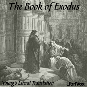 Bible (YLT) 02: Exodus - Young's Literal Translation Audiobooks - Free Audio Books | Knigi-Audio.com/en/