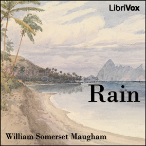 Rain (Version 2) - W. Somerset Maugham Audiobooks - Free Audio Books | Knigi-Audio.com/en/