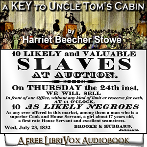 A Key To Uncle Tom's Cabin - Harriet Beecher Stowe Audiobooks - Free Audio Books | Knigi-Audio.com/en/