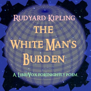 The White Man's Burden - Rudyard Kipling Audiobooks - Free Audio Books | Knigi-Audio.com/en/