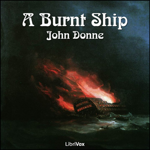 A Burnt Ship - John Donne Audiobooks - Free Audio Books | Knigi-Audio.com/en/