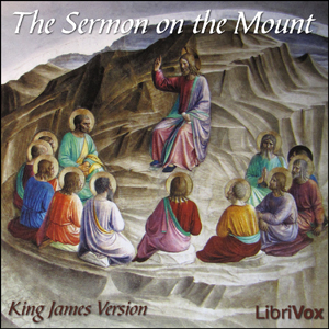 Bible (KJV) NT 01: The Sermon On the Mount, Matthew 5-7 - King James Version Audiobooks - Free Audio Books | Knigi-Audio.com/en/