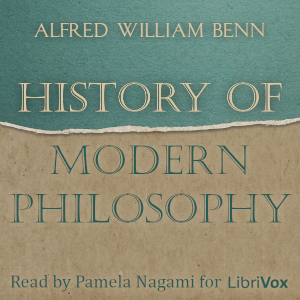 History of Modern Philosophy - Alfred William Benn Audiobooks - Free Audio Books | Knigi-Audio.com/en/