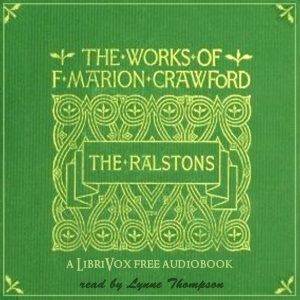 The Ralstons - Francis Marion Crawford Audiobooks - Free Audio Books | Knigi-Audio.com/en/