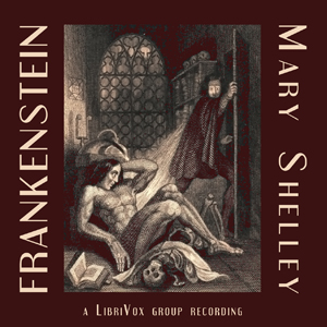 Frankenstein, or The Modern Prometheus - Mary Wollstonecraft Shelley Audiobooks - Free Audio Books | Knigi-Audio.com/en/