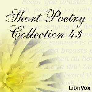 Short Poetry Collection 043 - Various Audiobooks - Free Audio Books | Knigi-Audio.com/en/