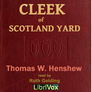 Cleek of Scotland Yard - Thomas W. HANSHEW Audiobooks - Free Audio Books | Knigi-Audio.com/en/