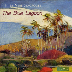 The Blue Lagoon - H. De Vere Stacpoole Audiobooks - Free Audio Books | Knigi-Audio.com/en/