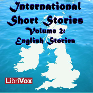 International Short Stories Volume 2: English Stories - Various Audiobooks - Free Audio Books | Knigi-Audio.com/en/