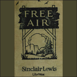 Free Air - Sinclair Lewis Audiobooks - Free Audio Books | Knigi-Audio.com/en/