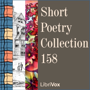 Short Poetry Collection 158 - Various Audiobooks - Free Audio Books | Knigi-Audio.com/en/