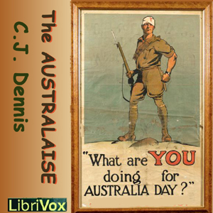 The Australaise - C. J. Dennis Audiobooks - Free Audio Books | Knigi-Audio.com/en/