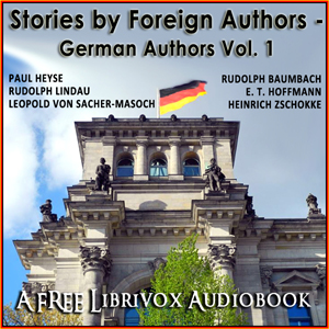 Stories by Foreign Authors - German Authors Volume 1 - Various Audiobooks - Free Audio Books | Knigi-Audio.com/en/