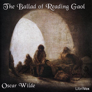 The Ballad of Reading Gaol - Oscar Wilde Audiobooks - Free Audio Books | Knigi-Audio.com/en/