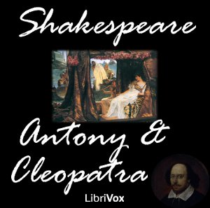 Antony and Cleopatra - William Shakespeare Audiobooks - Free Audio Books | Knigi-Audio.com/en/