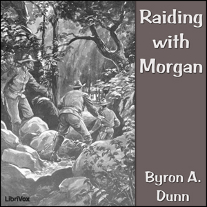 Raiding with Morgan - Byron A. DUNN Audiobooks - Free Audio Books | Knigi-Audio.com/en/