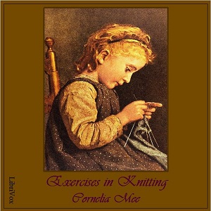 Exercises in Knitting - Cornelia MEE Audiobooks - Free Audio Books | Knigi-Audio.com/en/