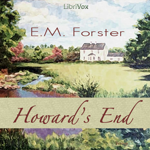 Howards End - E. M. Forster Audiobooks - Free Audio Books | Knigi-Audio.com/en/