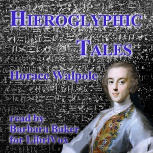 Hieroglyphic Tales - Horace WALPOLE Audiobooks - Free Audio Books | Knigi-Audio.com/en/