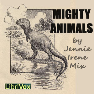 Mighty Animals - Jennie Irene MIX Audiobooks - Free Audio Books | Knigi-Audio.com/en/