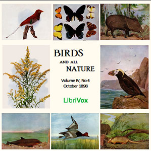 Birds and all Nature, Vol. IV, No 4, October 1898 - Various Audiobooks - Free Audio Books | Knigi-Audio.com/en/