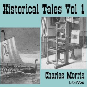 Historical Tales, Vol I: American I - Charles McLean Andrews Audiobooks - Free Audio Books | Knigi-Audio.com/en/
