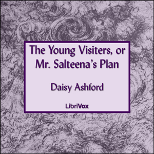 The Young Visiters - Daisy ASHFORD Audiobooks - Free Audio Books | Knigi-Audio.com/en/